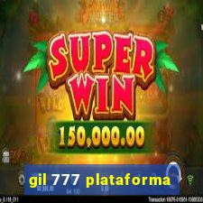 gil 777 plataforma